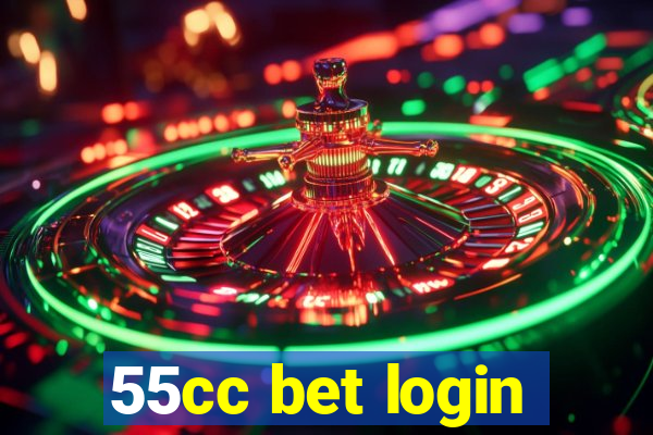 55cc bet login